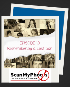 TFTPWS Episode10 241x300 - Tales From The Pictures We Saved – Episode 10: Remembering a Lost Son