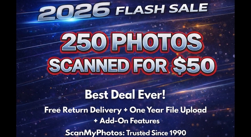 Best Deal Ever - 250 Pictures Scanned for $50 - 2026 Flash Sale
