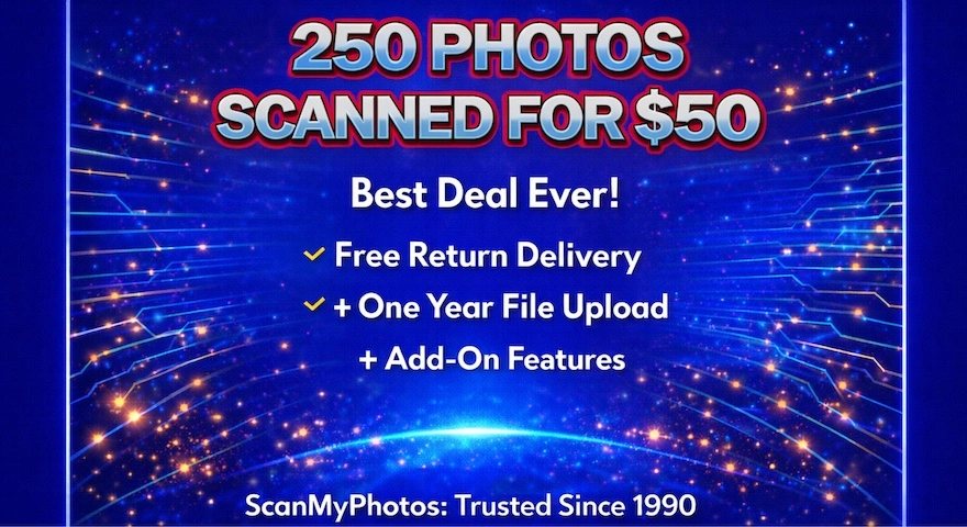 Best Deal Ever - 250 Pictures Scanned for $50 - 2026 Flash Sale