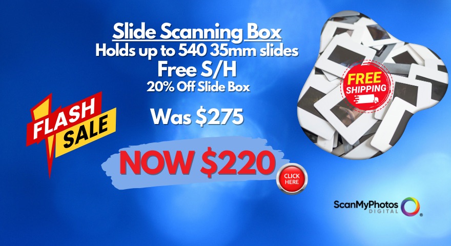 Holiday Slide Box Scanning Savings