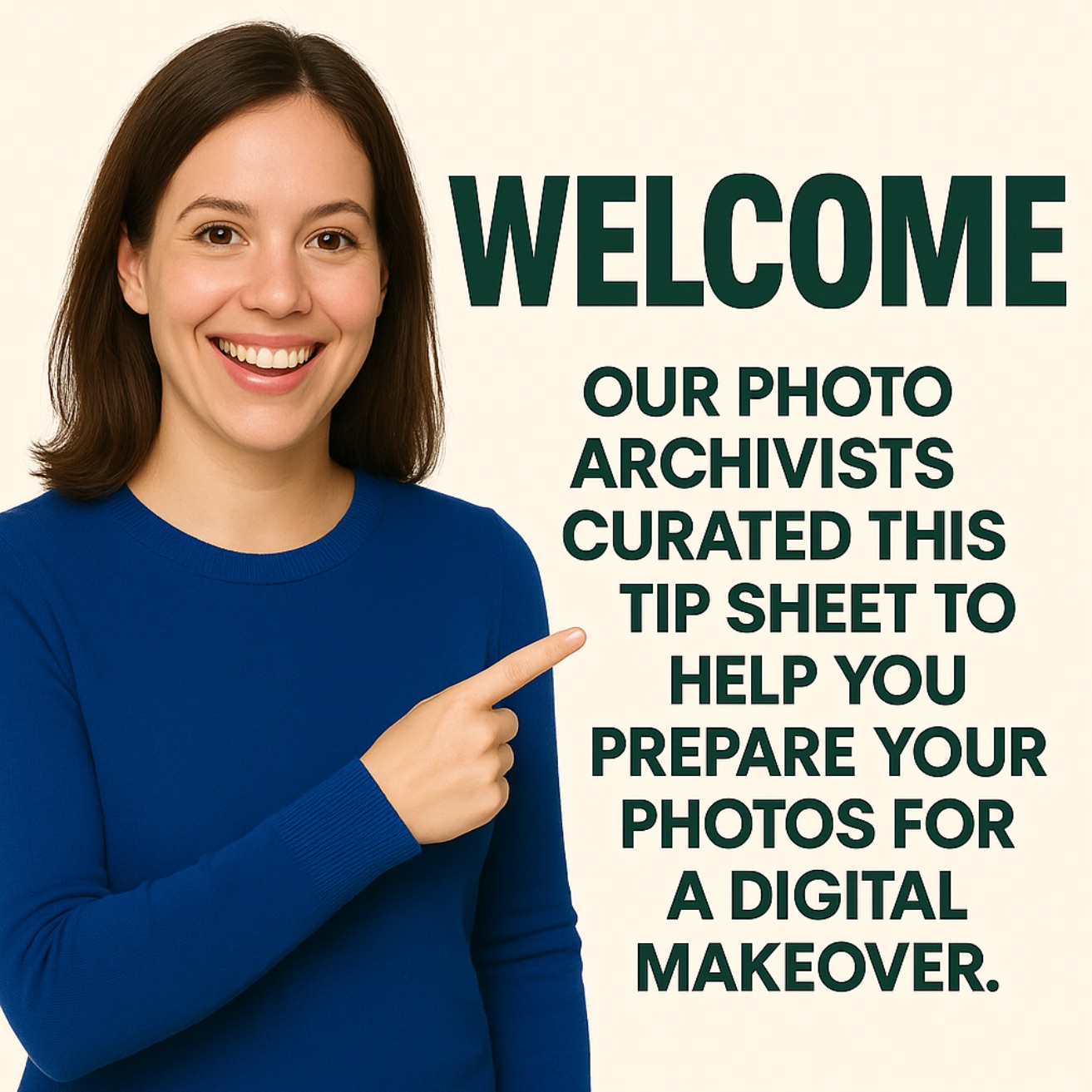 Tip sheet curated by photo archivists on how to prepare your photos for a digital makeover
