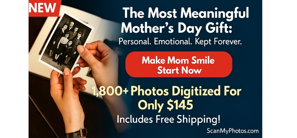 budget-friendly digital archival service for photos for mothers day