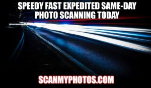 Same-Day Expedited Photo Scanning Is Here