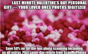 Save 50% on photo scanning for Valentine's Day 