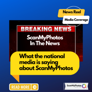 News and Reviews on Photo Scanning Service, ScanMyPhotos