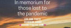 ScanMyPhotos $25,000 Emergency Grant to Digitize Photos For Virtual Memorial Services