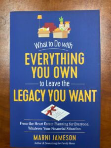 Marni Jameson’s New Book: “What to Do with Everything You Own”