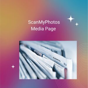 How the Media and Journalists Can Contact ScanMyPhotos