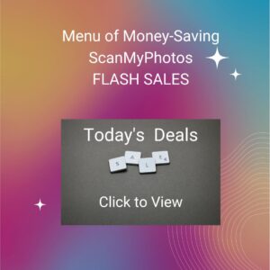Menu of ScanMyPhotos Flash Sale Discounts