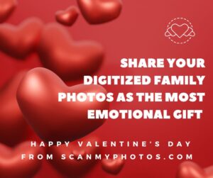 For ❤️ Valentine’s Day Save 50%* + Same Day Photo Scanning