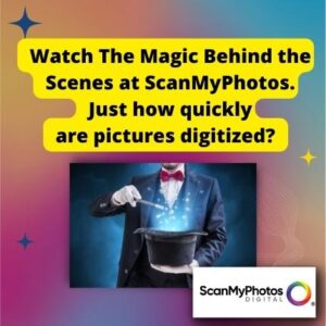 Watch The Magic Behind the Scenes at ScanMyPhotos
