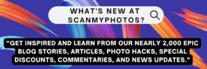 What's new at ScanMyPhotos?