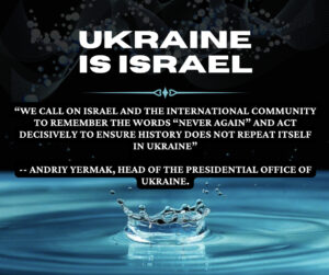 Ukraine is Israel