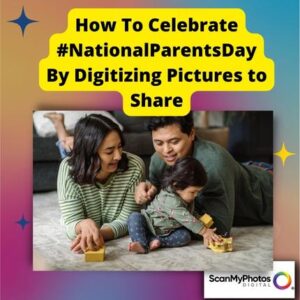 How To Celebrate #NationalParentsDay