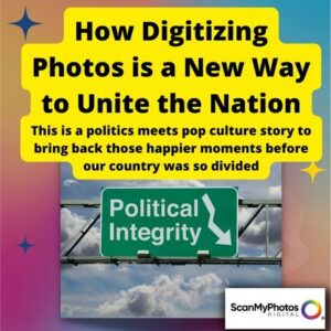 How Digitizing Photos is a New Way to Unite the Nation