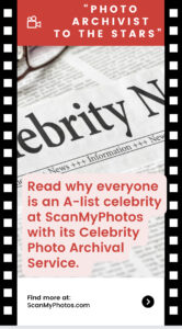 ScanMyPhotos Celebrity Photo Archival Services