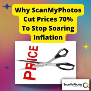 ScanMyPhotos Cuts Prices 70% With New Promo Code: StopInflation