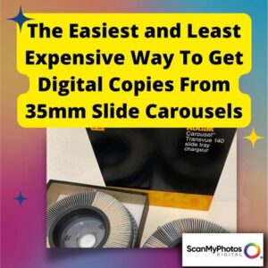 How to get digital copies from 35mm KODAK® slide carousels