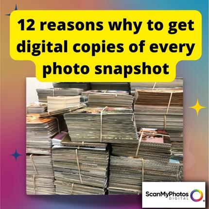 Why to get digital copies from pictures