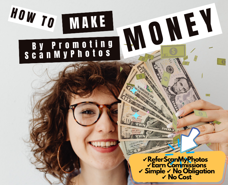 affiliatehowtomake - ScanMyPhotos Ambassador Referral Program