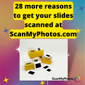Top Reasons to Digitize 35mm Slides