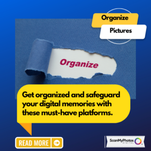 Get organized and safeguard your digital memories with these must-have platforms.