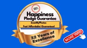 pledgenew523 300x167 - ScanMyPhotos 100% Happiness Pledge Guaranteed!