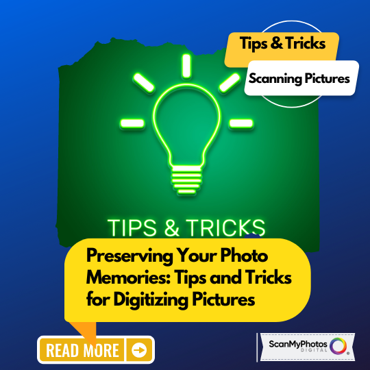 Preserving Your Photo Memories Tips and Tricks for Digitizing Pictures