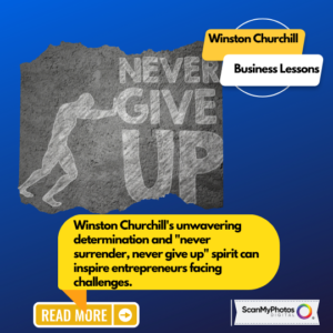 Embracing the Churchill Spirit: Lessons for Entrepreneurs