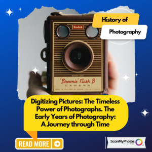 blog728 1 300x300 - Digitizing Pictures: The Timeless Power of Photographs