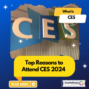Top Reasons to Attend CES 2024 