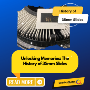 The History of 35mm Slides