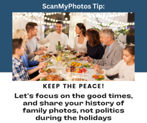 Embrace the Magic of Storytelling: Leave Politics Behind and Create Memorable Holiday Moments with Loved Ones by Sharing Your History of Family Photographs