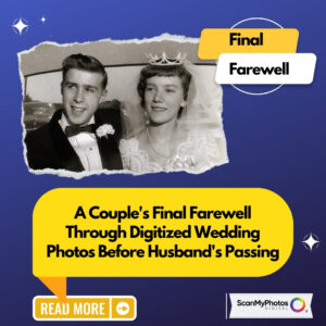 A Couple’s Final Farewell Through Digitized Wedding Photos Before Husband’s Passing