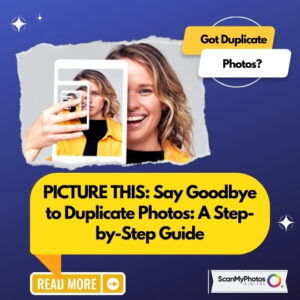 Say Goodbye to Duplicate Photos: A Step-by-Step Guide