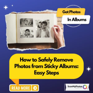 How to Safely Remove Photos from Sticky Albums: Easy Steps