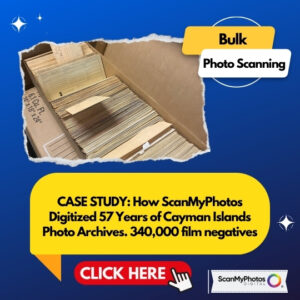 CASE STUDY: How ScanMyPhotos Digitized 57 Years of Cayman Islands Photo Archives