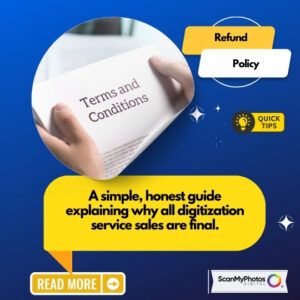 Digitization refund policy