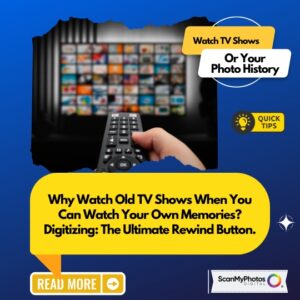 Watch Old TV Shows or Your Own Scanned Photos