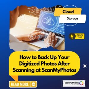 How to Back Up Your Digitized Photos