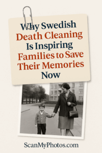 Swedish Death Cleaning Is Inspiring Families to Save Their Photo Memories