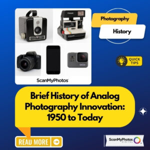 History of Analog Photography Innovations