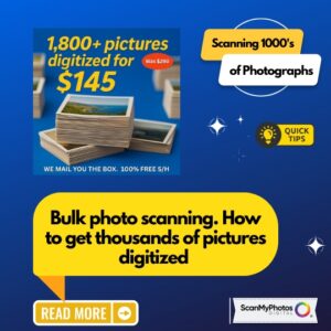 Easiest Way To Scan Old Photos