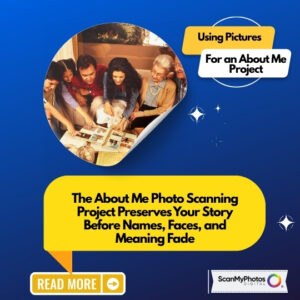 The About Me Photo Scanning Project