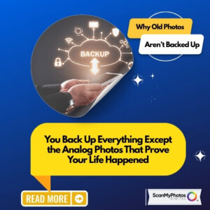 Your Old Photos Have No Backup