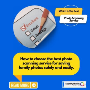 Best Photo Scanning Service 
