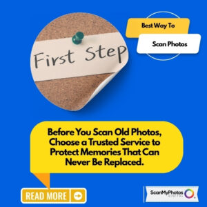 What’s the First Step in Photo Scanning?