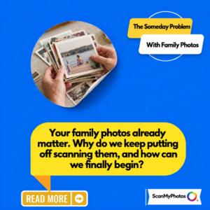 How to Finally Start Saving Old Photos
