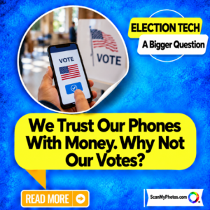 Why Can’t Americans Vote by Smartphone?